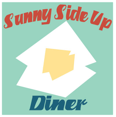 sunnysideuponesmalljpg pic on Design You Trust sunnysideuponesmalljpg Diner Poster art