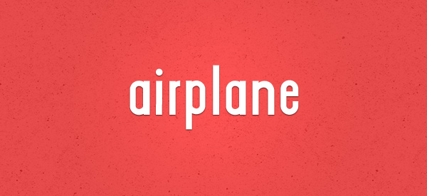 Airplane font » Design You Trust — Design Daily Since 2007