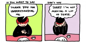 Stop Saying ’Sorry’ If You Want To Say 'Thank You': A Seriously Insightful Cartoon