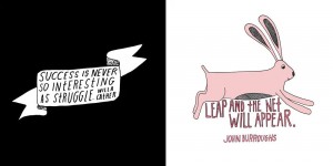 Whatever You Are, Be A Good One: Inspiring Quotes Illustrated By Lisa Congdon