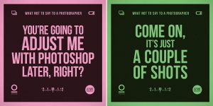 15 Most Annoying And Irritating Phrases That A Photographer Does't Want To Hear