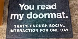 Funny Doormats That Will Make You Look Twice