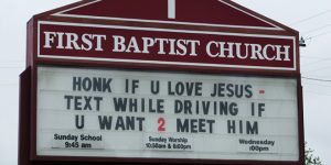 20 Genius Church Signs That Will Make You Laugh And Think