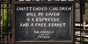 The Funniest “Unattended Children” Warning Signs