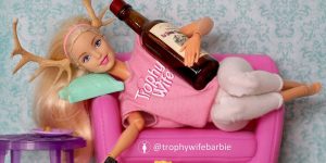 Meet Trophy Wife Barbie: She Smokes, Drinks, And Raises Hell