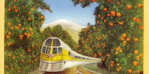 Once Upon A Time, You Could Ride a Train Right Through the Orange Groves in Southern California