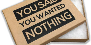 Introducing the Box of Nothing: The Perfect Gift for Those Who Want Nothing